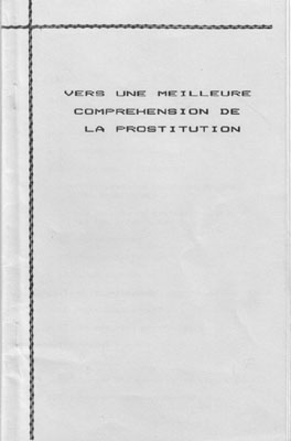 Vers une meilleure comprhension de la prostitution, Alliance pour la scurit des prostitues, 1986